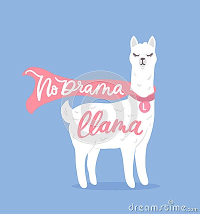 Drama llama design card with superhero llama and lettering. Vector card. Vector Illustration