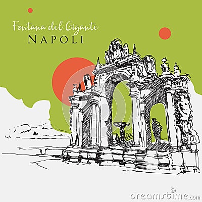 Drawing sketch illustration of Fontana del Gigante or Fontana dell`Immacolatella in naples, Italy Vector Illustration