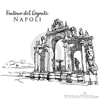 Drawing sketch illustration of Fontana del Gigante or Fontana dell`Immacolatella in naples, Italy Vector Illustration