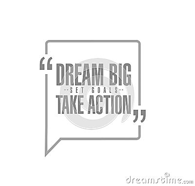dream big, set, goals, take action line quote message concept Stock Photo