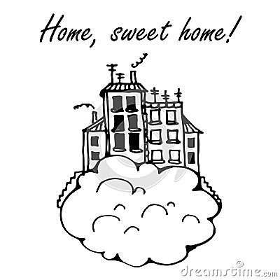 The dream of home Sketch illustration Vector Illustration