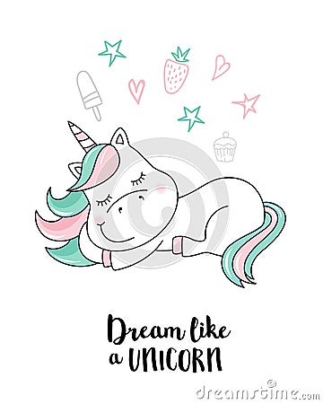 Dream like a unicorn. Vector unicorn quote illustration Vector Illustration