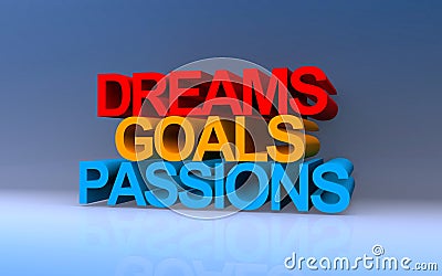 dreams goals passions on blue Stock Photo