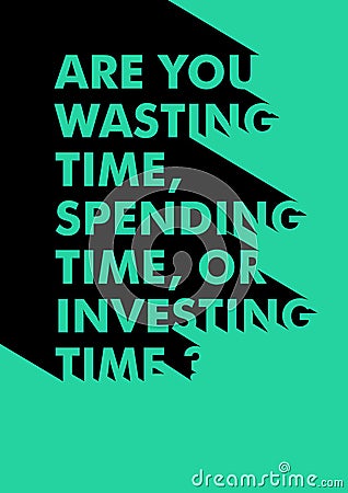 A poster with inspirational quotes about time Stock Photo