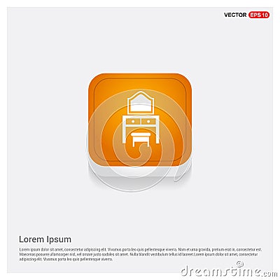 Dressing Table Icon Orange Abstract Web Button Vector Illustration
