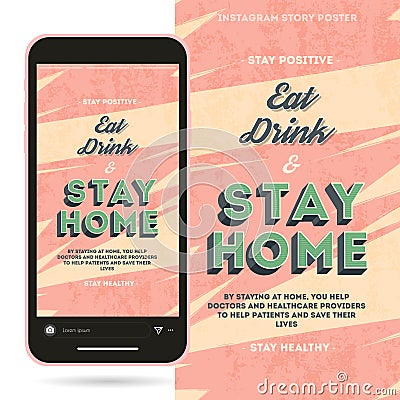 Drink, eat and stay home poster, quarantine motivation for instagram story and screen illustration Vector Illustration