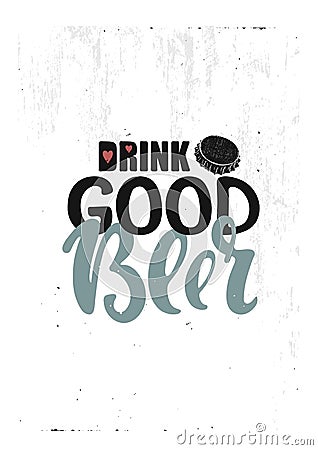 Drink good beer Cartoon Illustration