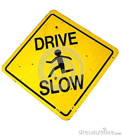 Drive slow sign Stock Photo