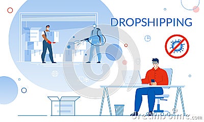 Dropshipping in Global Pandemic Condition Vector Illustration