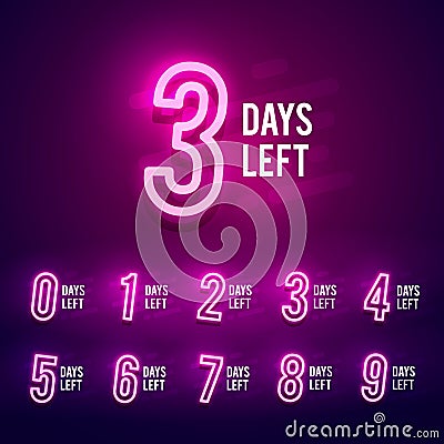 Vector illustration bright numbers of days left neon sign. 9 to 1 number signboard for sale or promotion. Vector Illustration