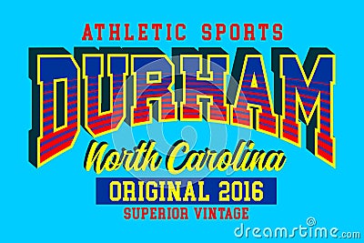 Durham North Carolina athletic sports vintage design typography printed t shirt vector illustration Vector Illustration