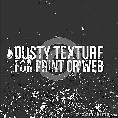 Dusty Texture for Print or Web Vector Illustration