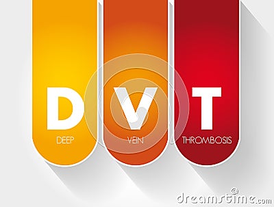 DVT - Deep Vein Thrombosis acronym Stock Photo