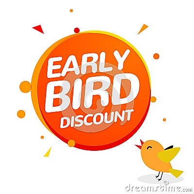 Early bird discount vector special offer sale icon. Early bird icon cartoon promo sign banner Vector Illustration