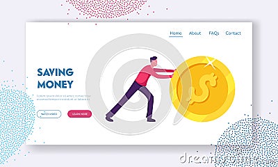 Earning, Saving and Investing Money Website Landing Page. Handsome Positive Businessman Rolling Huge Golden Dollar Coin Vector Illustration