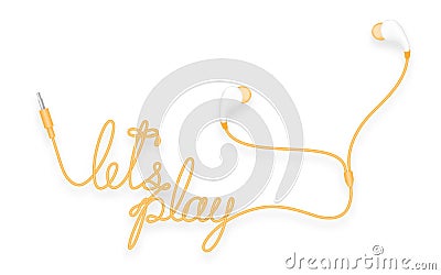 Earphones, In Ear type yellow orange color and let`s play text made from cable Vector Illustration