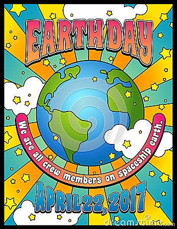 Earth Day, April 22, 2017 inspirational poster Vector Illustration