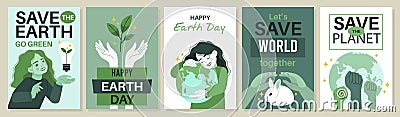 Earth day cards. Global world saving posters, ecology and environment care, cute girl hugs planet, green energy, support Vector Illustration