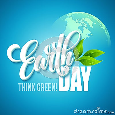 Earth Day poster. Vector illustration with the Earth day lettering, planets and green leaves Vector Illustration