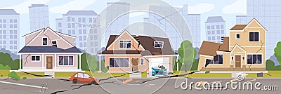 Earthquake city panorama vector illustration. Damaged house, cars and holes in ground. Destruction cityscape with cracks Vector Illustration