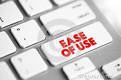 Ease of Use - basic concept that describes how easily users can use a product, text concept button on keyboard Stock Photo