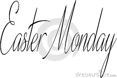 Easter Monday text sign illustration Cartoon Illustration