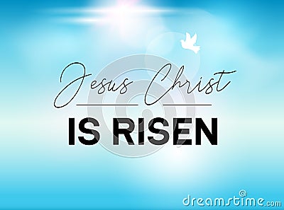 Easter Typography banner He is Risen sky and sun. Jesus Christ our God is risen. Christian sunday resuraction for church Vector Illustration