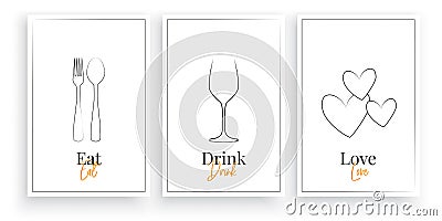 Eat, Drink, Love. Scandinavian minimalist art design, three pieces poster design, vector. Fork and spoon, wine glass illustration Vector Illustration