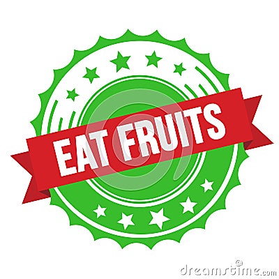 EAT FRUITS text on red green ribbon stamp Stock Photo