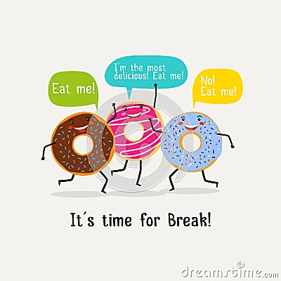 Eat sweet tasty donut poster. Cute colorful glazing donuts with speech bubbles Vector Illustration