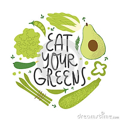 Eat your greens lettering. Cute hand drawn green vegetable with textured details. Vector Illustration