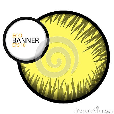 Eco banner with round gray grass yellow Vector Illustration