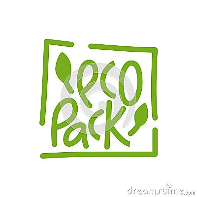 Eco pack handwritten sign of eco friendly, natural and organic labels for print packaging biodegradable, compostable Vector Illustration