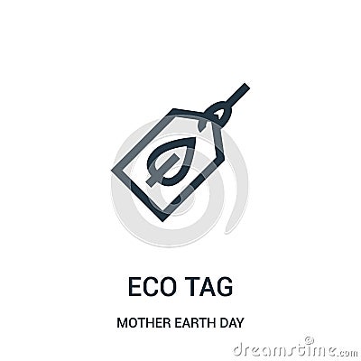 eco tag icon vector from mother earth day collection. Thin line eco tag outline icon vector illustration Vector Illustration