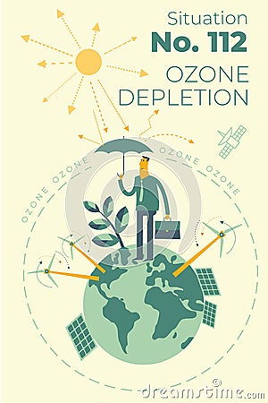 Ecological illustration. Depletion of the ozone layer. Ozone hole. Man with an umbrella covers planet Earth from effects of sun an Vector Illustration