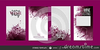 Editable templates for social media stories. Post, story. Red wine stains to combine with your photos Vector Illustration