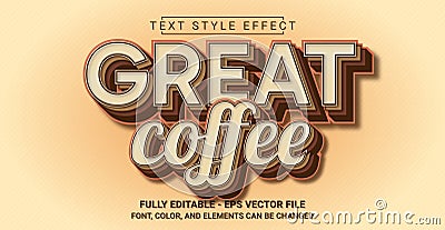 Editable Text Effect with Great Coffee Theme. Vector Illustration