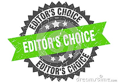 Editor`s choice stamp. grunge round sign with ribbon Vector Illustration