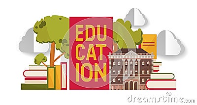 Education banner, poster vector illustration. Pile of books. Knowledge, learning. School, college or university building Vector Illustration