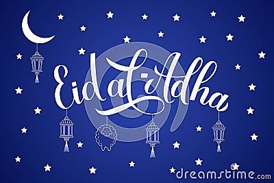 Eid al-Adha lettering lanterns on night sky background. Kurban Bayrami Muslim holiday typography poster. Islamic traditional Vector Illustration