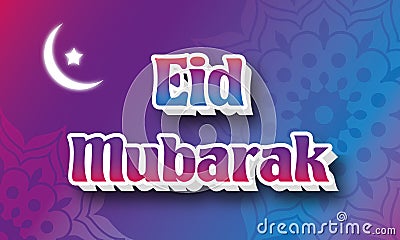 Eid Mubarak Background design, eid wishes,ramadanmubarak, ramadan greeting, eid 3d, islamic text, eid calligraphy Vector Illustration