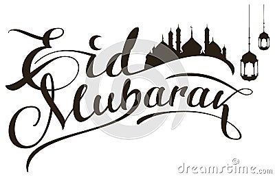 Eid mubarak calligraphy text. Mosque silhouette, lantern and crescent Vector Illustration