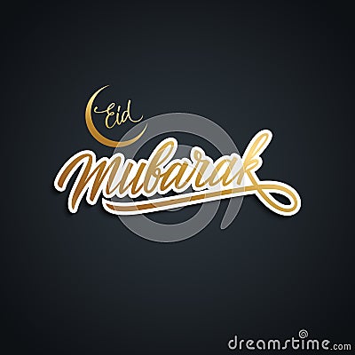 Eid Mubarak greeting card with golden colored handwritten text design. Hand drawn lettering of muslim holy month greetings. Vector Illustration