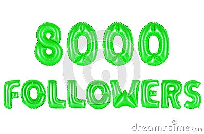 Eight thousand followers, green color Stock Photo