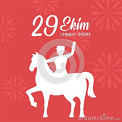 29 ekim Cumhuriyet Bayrami kutlu olsun, turkey republic day, military riding horse on red background Vector Illustration