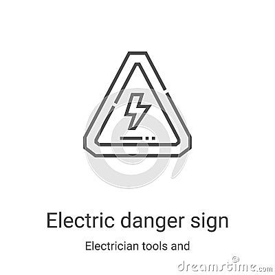 electric danger sign icon vector from electrician tools and elements collection. Thin line electric danger sign outline icon Vector Illustration