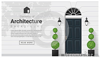 Elements of architecture , front door background Vector Illustration
