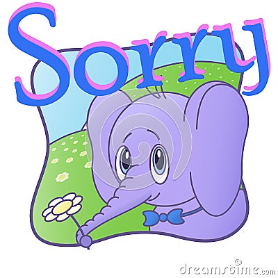 Elephant says sorry, Cute postcard. Cartoon. Flower1 Vector Illustration