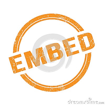 EMBED text written on orange grungy round stamp Stock Photo