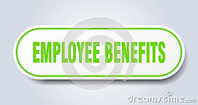 employee benefits sign. rounded isolated button. white sticker Vector Illustration